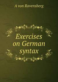 Exercises on German syntax