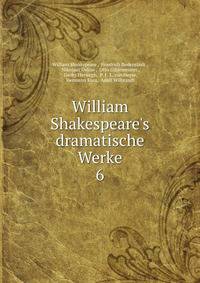 William Shakespeare's dramatische Werke