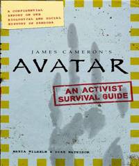 Avatar. The Field Guide to Pandora. A Confidential Report on the Biological and Social History of Pandora
