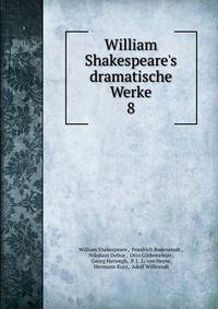 William Shakespeare's dramatische Werke