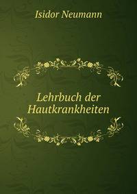Lehrbuch der Hautkrankheiten