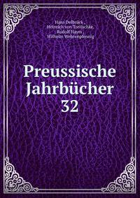 Preussische Jahrbcher. 32
