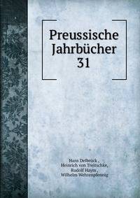 Preussische Jahrbcher. 31