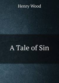 A Tale of Sin