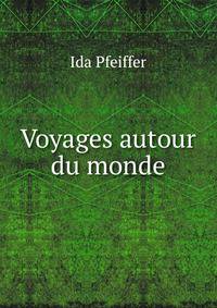 Voyages autour du monde