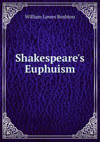 Shakespeare's Euphuism