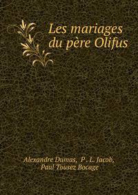 Les mariages du pere Olifus
