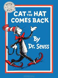 The Cat in the Hat Comes Back (+ Audio CD)