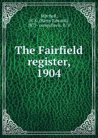 The Fairfield register, 1904