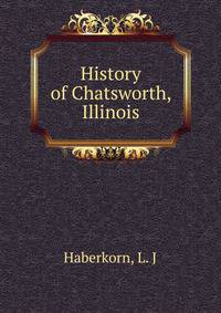 History of Chatsworth, Illinois