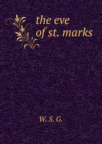 the eve of st. marks