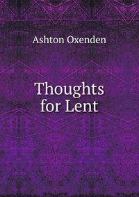 Thoughts for Lent
