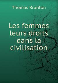 Les femmes leurs droits dans la civilisation