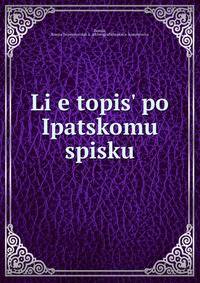 Li?e?topis? po Ipatskomu spisku