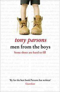 Men from Boys / Men from the Boys, или Мальчики и мужчины