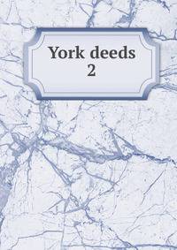 York deeds. 2