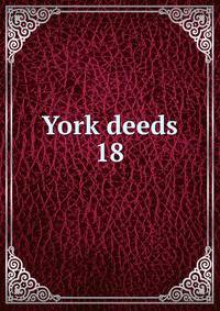 York deeds. 18