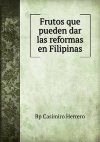 Frutos que pueden dar las reformas en Filipinas
