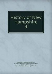 History of New Hampshire. 4