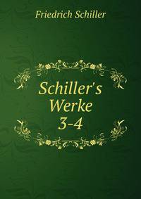 Schiller's Werke