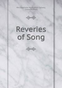 Reveries of Song