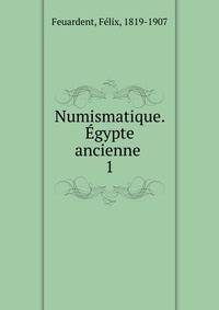 Numismatique. gypte ancienne . 1