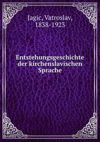 Entstehungsgeschichte der kirchenslavischen Sprache