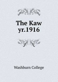 The Kaw. yr.1916