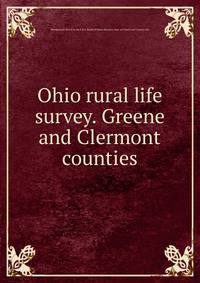 Ohio rural life survey. Greene and Clermont counties