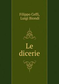 Le dicerie