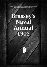 Brassey`s Naval Annual. 1902
