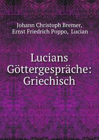Lucians Gottergesprache: Griechisch