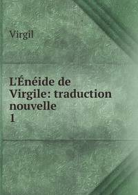 L'?n?ide de Virgile: traduction nouvelle