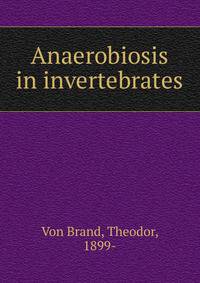 Anaerobiosis in invertebrates