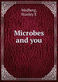 Microbes and you