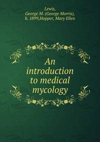 An introduction to medical mycology