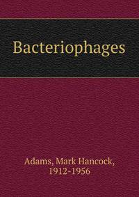 Bacteriophages