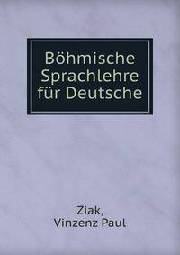 Bohmische Sprachlehre fur Deutsche