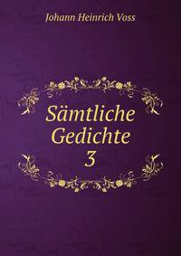 Smtliche Gedichte. 3