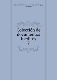 Coleccin de documentos inditos. 7