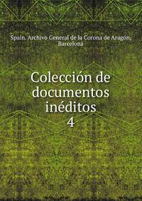 Coleccin de documentos inditos. 4