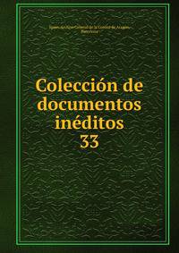 Coleccin de documentos inditos. 33