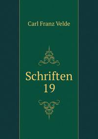 Schriften. 19