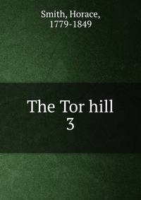 The Tor hill. 3