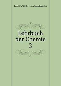 Lehrbuch der Chemie. 2