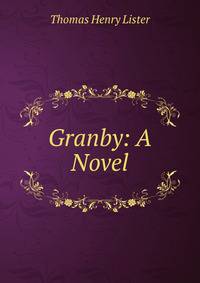 Granby: A Novel