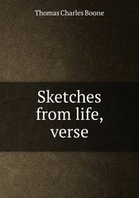 Sketches from life, verse