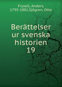 Berttelser ur svenska historien. 19