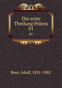 Die erste Theilung Polens. 01