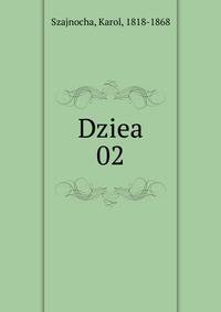 Dziea. 02